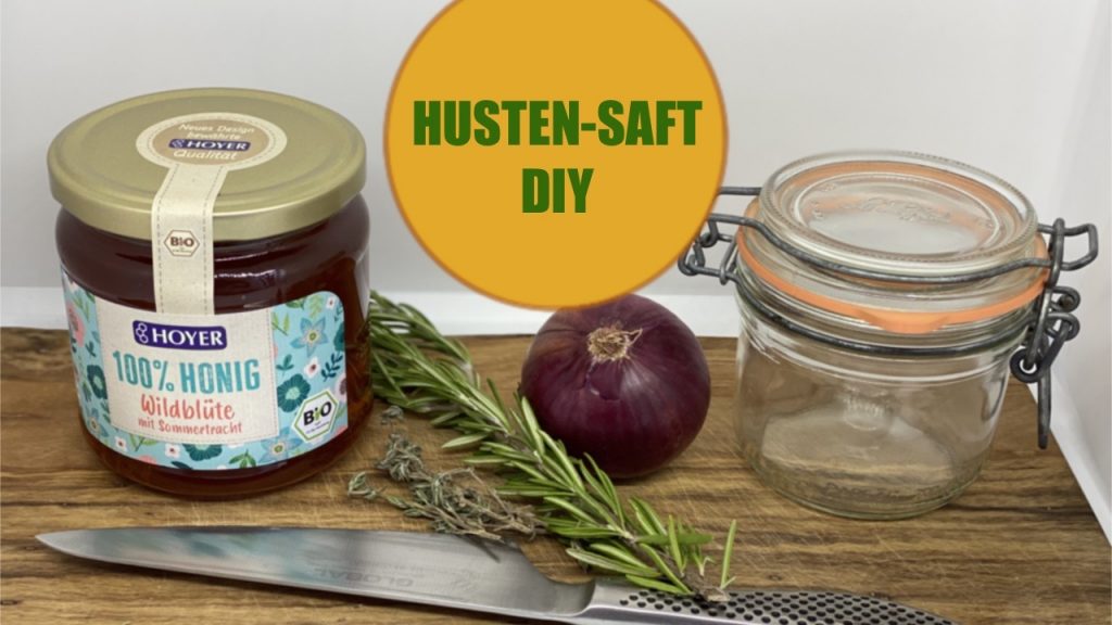 Hustensaft DYI Rezept